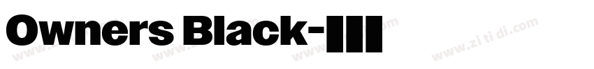 Owners Black字体转换 Owners Black字体转换